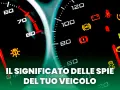 Cruscotto con spie rosse accese, tra cui batteria, ABS e controllo stabilità. Il testo indica "Il significato delle spie del tuo veicolo".