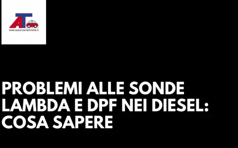 Problemi alle sonde lambda e DPF nei motori diesel: cosa sapere. Logo AT.