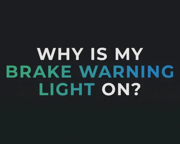 Spia freni gialla accesa? Il testo chiede "Why is my brake warning light on?".