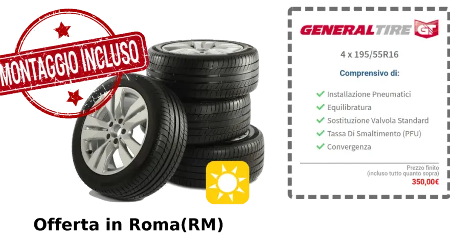 Offerta pneumatici General Tire 4 x 195/55R16 a Roma(RM), montaggio incluso. Prezzo 350€.