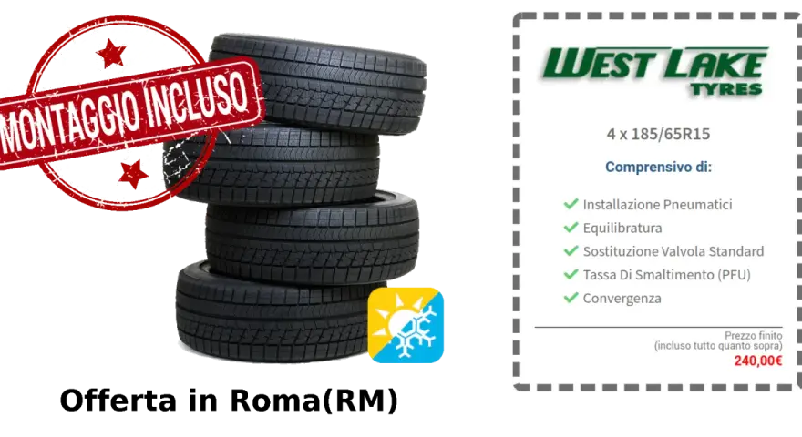 Offerta pneumatici West Lake 4x185/65R15 a Roma, montaggio incluso. Vari tipi di pneumatici per ogni stagione.